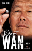 Robert Wan. La route de la perle